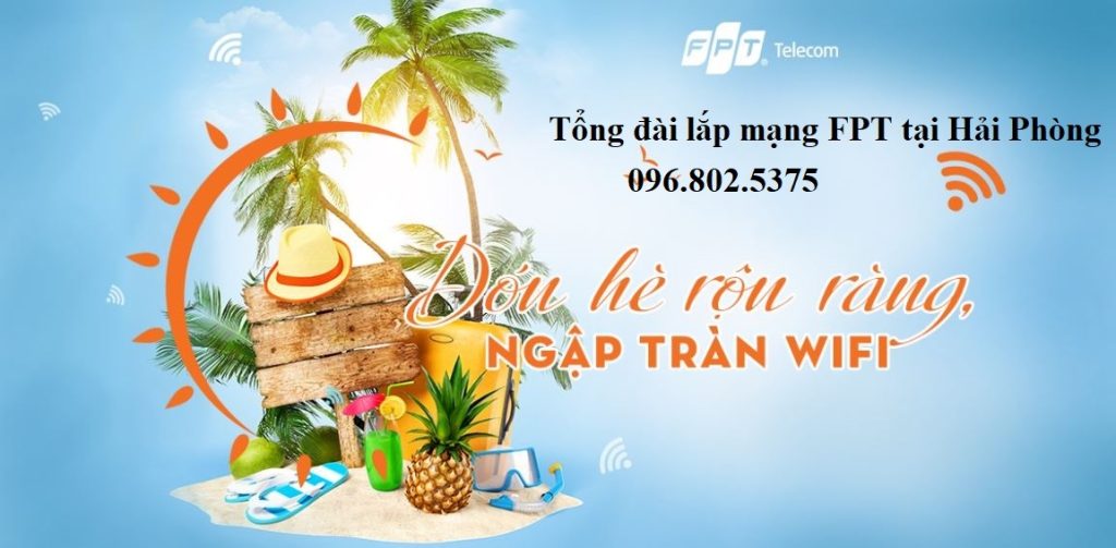 Lắp mạng FPT Hải Phòng - Số tổng đài FPT Hải Phòng