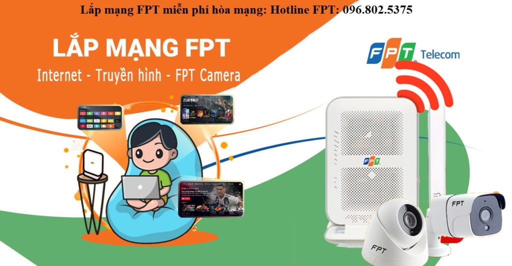 Lắp mạng fpt miễn phí hòa mạng