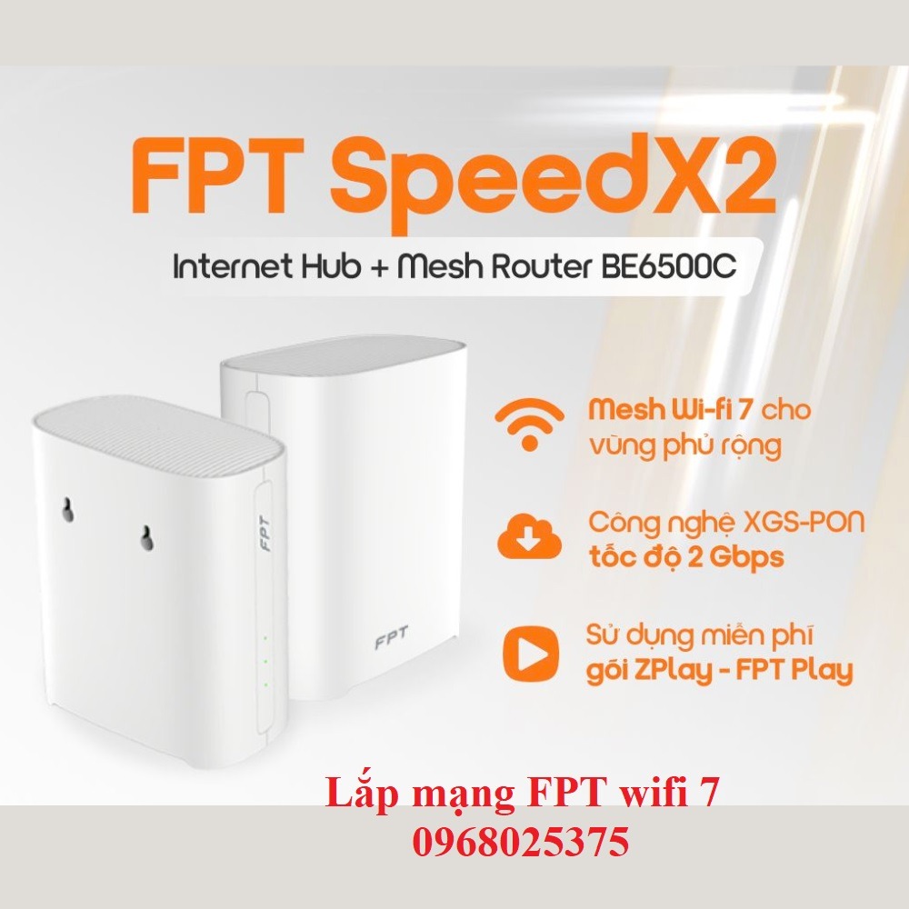 Lắp mạng FPT wifi 7 - Hotline FPT: 0968025375