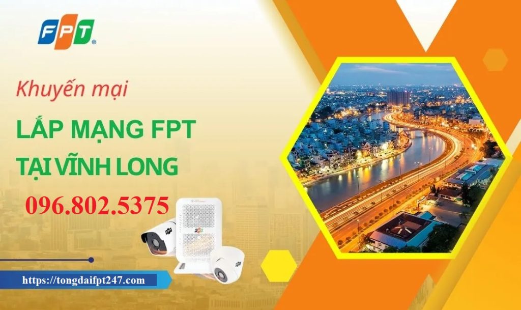 Lắp mạng Vĩnh Long - Hotline: 0968025375