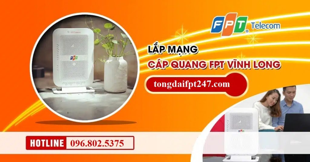 Lắp mạng Vĩnh Long - Hotline: 0968025375