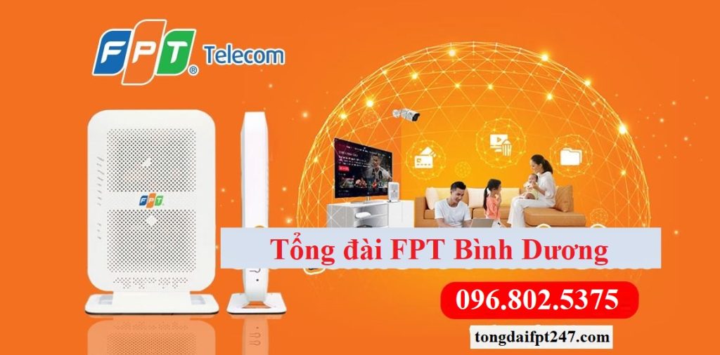 Tổng đài FPT Bình Dương - Hotline FPT: 0968025375