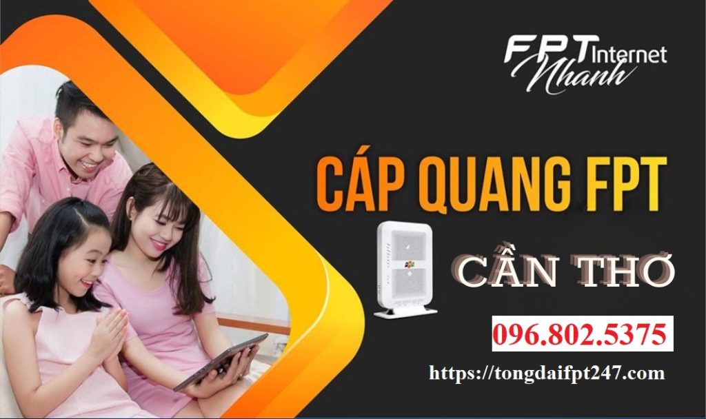 Tổng đài FPT Cần Thơ - Hotline FPT 0968025375