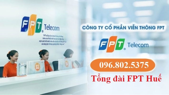 Tổng đài FPT Huế - Hotline FPT: 0968025375