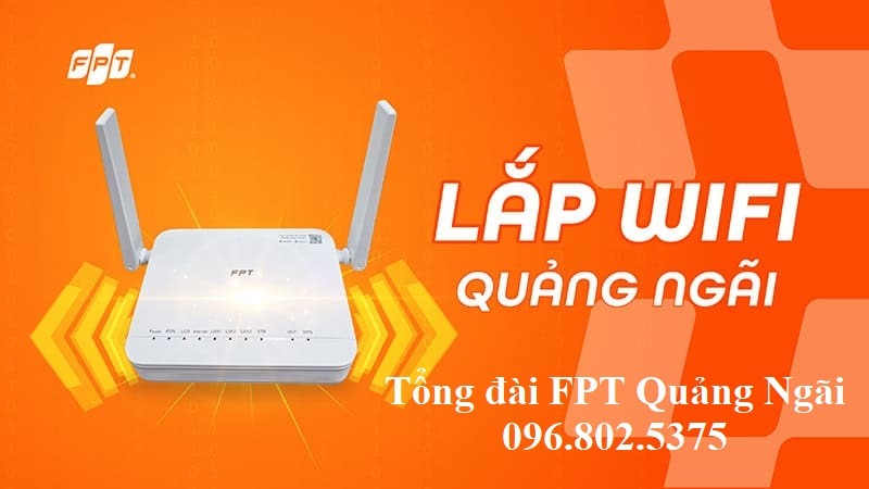 Tổng đài FPT Quảng Ngãi