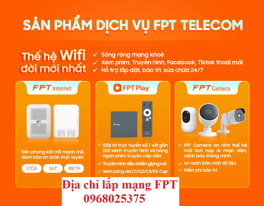 Địa chỉ lắp mạng FPT - Hotline: 0968025375