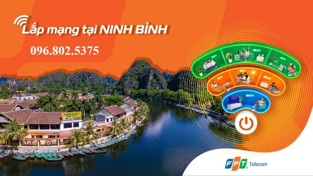 FPT Ninh Bình - Tổng đài lắp mạng FPT: 0968025375