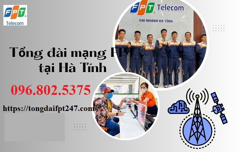 Tổng đài FPT Hà Tĩnh - Hotline FPT: 0968025375