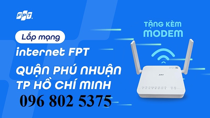 Lắp mạng FPT Phú Nhuận - Hotline FPT HCM: 0968025375
