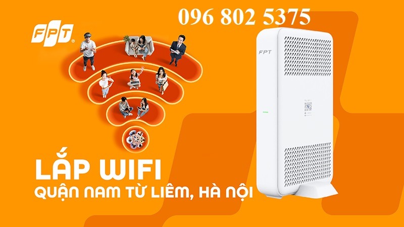 Tổng đài FPT Nam Từ Liêm - Hotline FPT: 0968025375