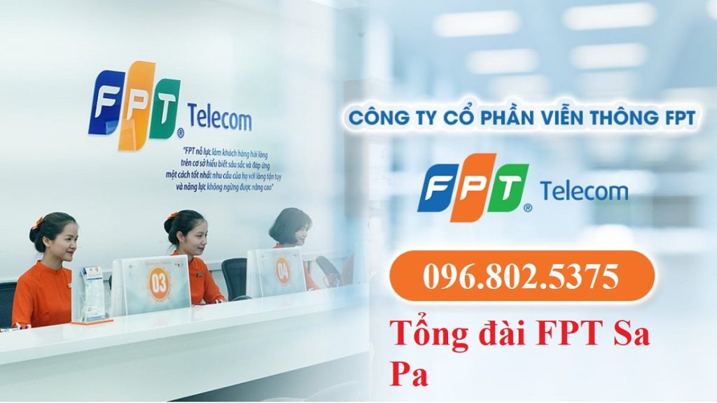 Tổng đài FPT Sa Pa Lào Cai - 0968025375