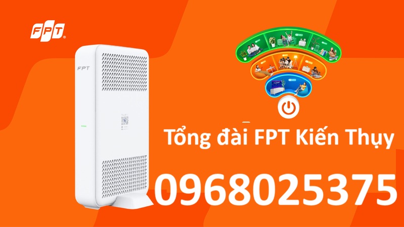 Tổng đài FPT Kiến Thụy Hải Phòng - Số điện thoại FPT Kiến THụy: 0968025375