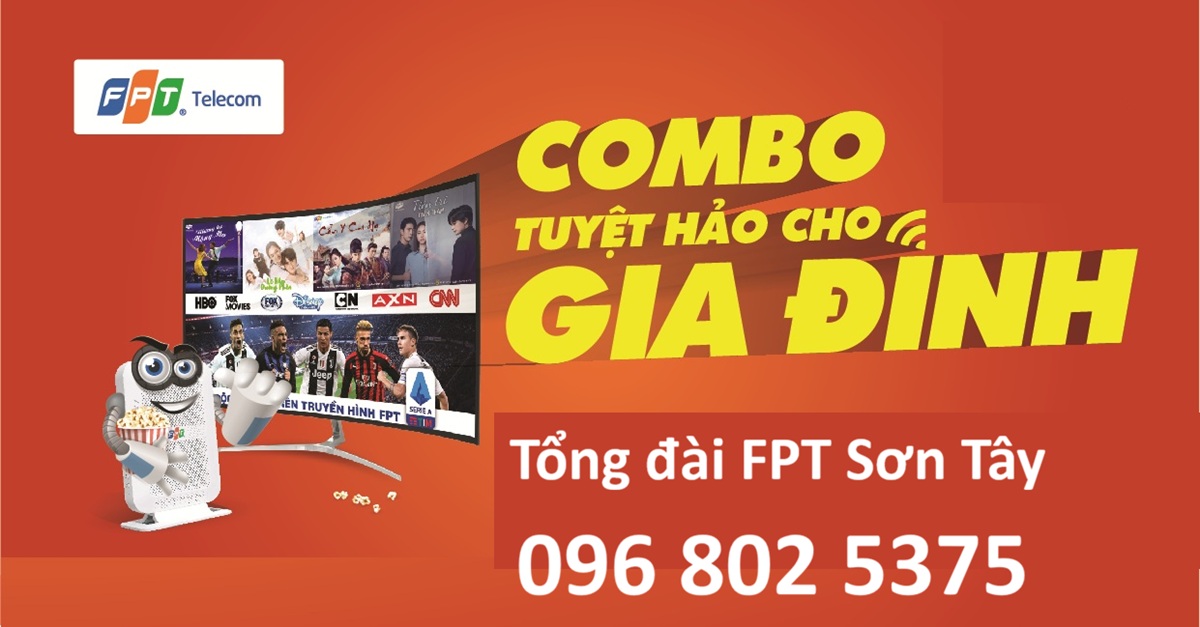 Tổng đài FPT Sơn Tây Hà Nội - Số điện thoại FPT Sơn Tây: 0968025375