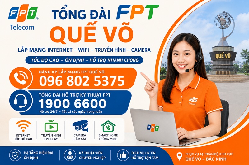 Tổng đài FPT Quế Võ - Số điện thoại FPT Quế Võ: 0968025375