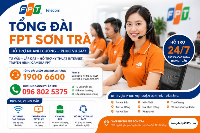 Tổng đài FPT Sơn Trà Đà nẵng - Số điện thoại FPT Sơn Trà: 0968025375