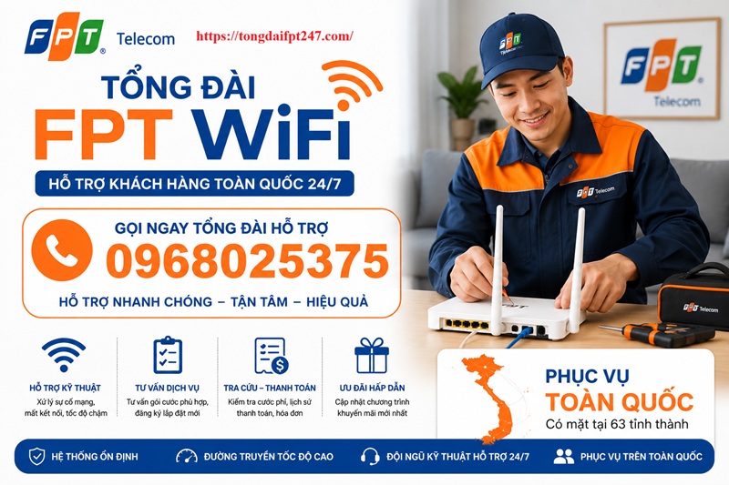 Tổng đài wifi FPT toàn quốc - Số điện thoại FPT: 0968025375